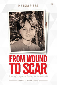 From Wound to Scar - Marcia Pires - ebook