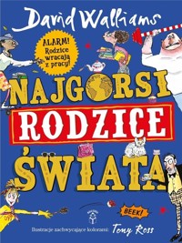 Najgorsi rodzice świata - David Walliams - książka