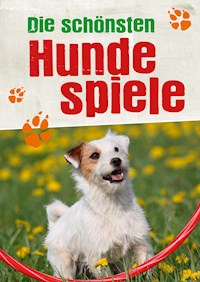 Die schönsten Hundespiele -  - ebook
