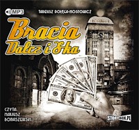 Bracia Dalcz i S-ka - Tadeusz Dołęga-Mostowicz - ebook + audiobook