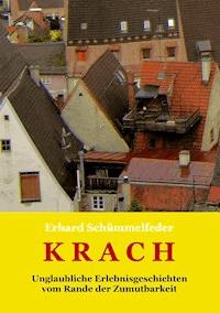 K R A C H - Erhard Schümmelfeder - ebook