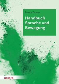 Handbuch Sprache und Bewegung - Zimmer Renate - ebook