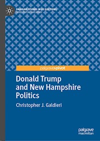 Donald Trump and New Hampshire Politics - Christopher J. Galdieri - ebook
