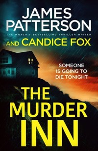 The Murder Inn - James Patterson, Candice Fox - książka
