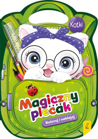 Magiczny plecak. Kotki - zbiorowa praca - książka