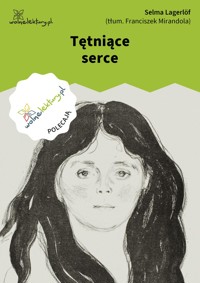 Tętniące serce - Lagerlof Selma - ebook + audiobook + książka