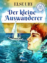Der kleine Auswanderer - Else Ury - ebook