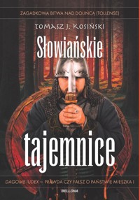 Słowiańskie tajemnice - Kosiński Tomasz Józef - książka