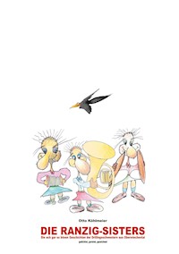 Die Ranzig-Sisters - Otto Köhlmeier - ebook