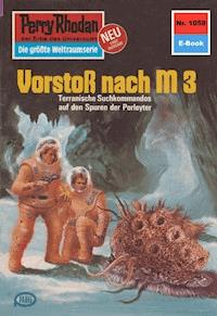 Perry Rhodan 1058: Vorstoß nach M 3 -  Kurt Mahr - ebook