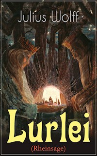 Lurlei (Rheinsage) - Julius Wolff - ebook