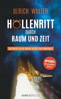 Höllenritt durch Raum und Zeit - Walter Ulrich - ebook