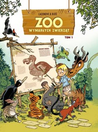 ZOO wymarłych zwierząt Tom 1 -  - książka