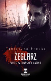 Żeglarz - Agnieszka Pruska - książka