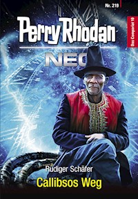 Perry Rhodan Neo 219: Callibsos Weg -  Rüdiger Schäfer - ebook