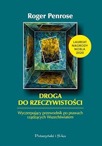 Droga do rzeczywistości - Roger Penrose - książka