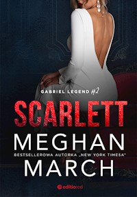 Scarlett. Gabriel Legend #2 - Meghan March - ebook + audiobook