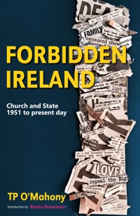 Forbidden Ireland - TP O'Mahony - ebook