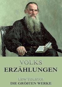 Volkserzählungen - Lew Tolstoi - ebook
