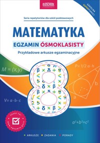 Matematyka Egzamin ósmoklasisty - Adam Konstantynowicz - książka