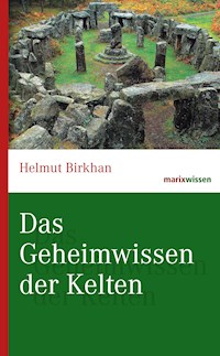 Das Geheimwissen der Kelten - Helmut Birkhan - ebook