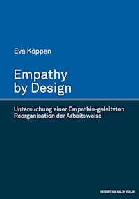 Empathy by Design - Eva Köppen - ebook