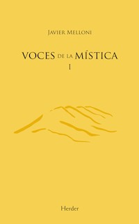 Voces de la mística I - Javier Melloni - ebook