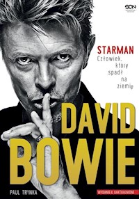 David Bowie STARMAN - Paul Trynka - książka