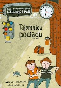 Tajemnica pociągu - Widmark Martin, Willis Helena - książka