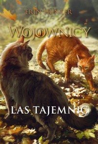 Las tajemnic. Cykl Wojownicy. Tom 3 (wersja ilustrowana) - Erin Hunter - książka