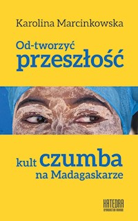 Od-tworzyć przeszłość -  - książka