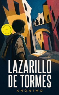 Lazarillo de Tormes (Anotado) - Anónimo - ebook