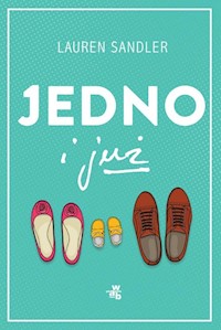 Jedno i już - Lauren Sandler - książka