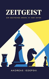 Zeitgeist - Andreas Isdepski - ebook