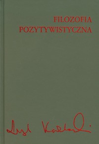 Filozofia pozytywistyczna - Kołakowski Leszek - książka