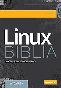 Linux. Biblia - Negus Christopher - książka