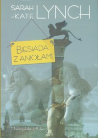 Biesiada z aniołami - Sarah-Kate Lynch - ebook