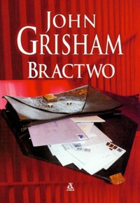 Bractwo - John Grisham - ebook + audiobook + książka