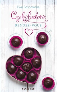 Czekoladowe rendez-vous - Ewa Sosnowska - książka