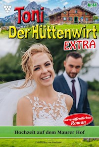 Hochzeit auf dem Maurer Hof - Friederike von Buchner - ebook
