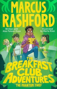 The Breakfast Club Adventures: The Phantom Thief - Falase-Koya Alex, Rashford Marcus - książka