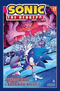 Sonic the Hedgehog 17. Wyścigi Chao i Badników nalot 1 - Ian Flynn, Evan Stanely - książka