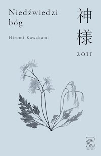 Niedźwiedzi bóg - Hiromi Kawakami - książka