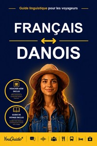 The Language Guide for Travelers - French to Danish - YouGuide - ebook