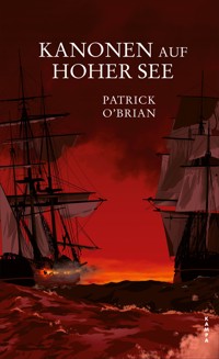 Kanonen auf hoher See - Patrick O'Brian - ebook