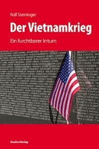 Der Vietnamkrieg - Rolf Steininger - ebook