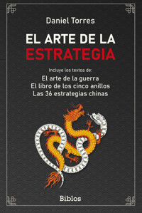 El arte de la estrategia - Daniel Torres - ebook