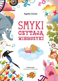 Smyki czytają wierszyki - 	Agata Ciurla - książka