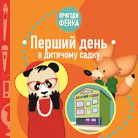 Пригоди Фенка. Перший день в дитячому садку - Dominika Gałka - audiobook