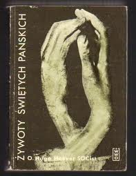 Żywoty Świętych Pańskich - opracowanie Hugo Hoever - ebook